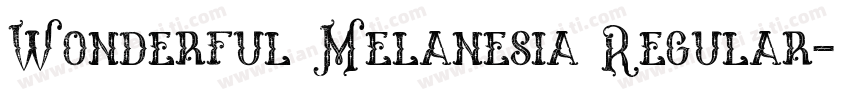 Wonderful Melanesia Regular字体转换